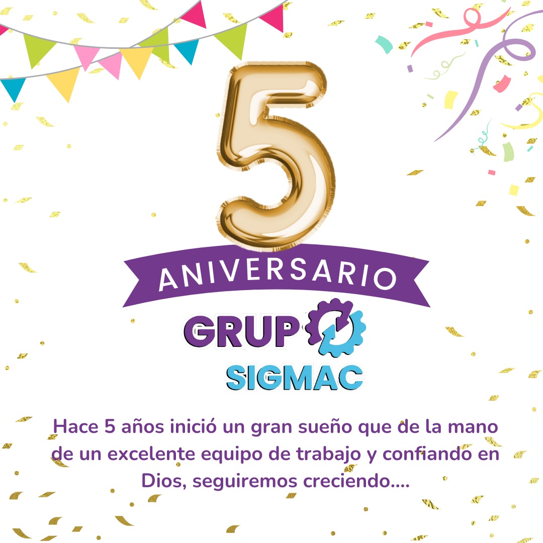 Sigmac Celebrando 5 Años de Éxito en Grupo Sigmac | Zaphy Gestión Integral
